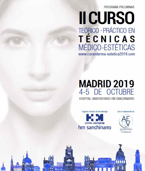 II Curso teórico práctico en técnicas médicos-estéticas - PROGRAMA PRELIMINAR